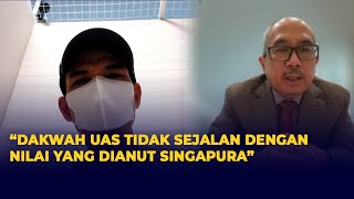 Penjelasan Lengkap Dubes RI untuk Singapura Terkait Penolakan UAS