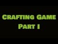 Python Programming: Crafting Game - PART I