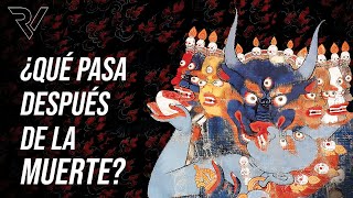 Bardo Thodol Revelado: Entiende el Libro Tibetano de los Muertos