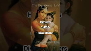 Hindu Gods And Their Divins Mothers #shorts #shortsvideo #viral #hinduism #thedevotionallife