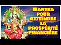 Mantra pour atteindre la prospérité financière