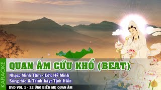 QUAN ÂM CỨU KHỔ | BEAT KARAOKE