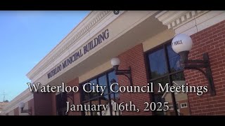 Jan 16th 2024 Waterloo City Council