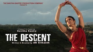 Savitha Sastry's 'The Descent' - Short Dance Film (HD)