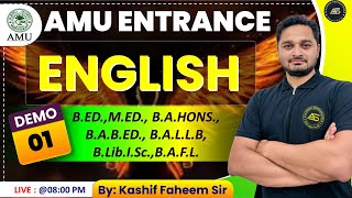 DEMO L-1 : ENGLISH AMU  Entrance !I B.ED., M.ED., B.A.,B.A.B.ED., B.A.L.L.B, B.Lib.I.Sc., B.A.F.L.