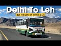 Delhi to Leh HRTC Bus Journey | दिल्ली से लेह बस सेवा | 32 Hours in HRTC Bus