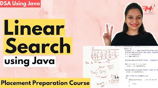 Linear Search Algorithm (Concept +Java Code) | Time Complexity | Data Structures using Java #49
