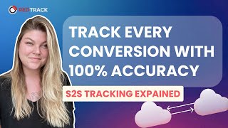 S2S Tracking Explained: How to Track Conversions Server-to-server