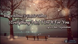 Everything I Do - Boyce Avenue ft. Connie Talbot acoustic cover (Lirik Lagu Terjemahan)