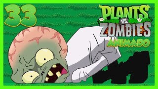 Plantas vs Zombies Animado Capitulo 33 FINAL ☀️Animación 2018