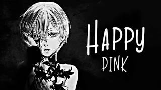 Nightcore → Happy ♪ (P!nk) LYRICS ✔︎