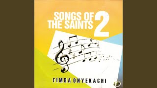 Songs of the Saints 2, Pt. 1