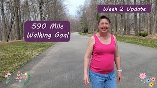 590 Mile walking goal health challenge Week 2