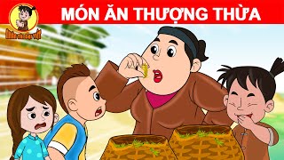 MÓN ĂN THƯỢNG THỪA - Nhân Tài Đại Việt  - Phim hoạt hình - QUÀ TẶNG CUỘC SỐNG - Truyện Cổ Tích
