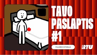 #1 PAJŪRIO ISTORIJA | TAVO PASLAPTIS (tikros paauglių istorijos)