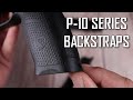 CHANGING YOUR CZ P10 BACK STRAPS