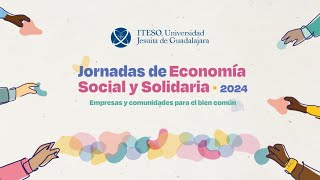 Seminario Permanente de Economía Social. Tosepan: una propuesta alternativa viva.