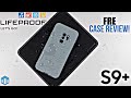 Samsung Galaxy S9 Plus LifeProof FRĒ Case Review!