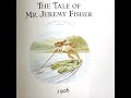 The Tale Of Mr. Jeremy Fisher By Beatrix Potter ~ GOHKIDS