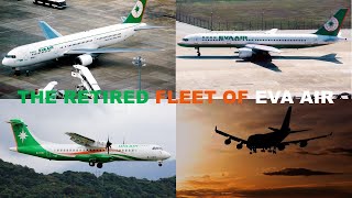 The Retired Fleet of EVA Air