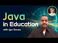 Keeping Java Relevant with Java n Education Initiative