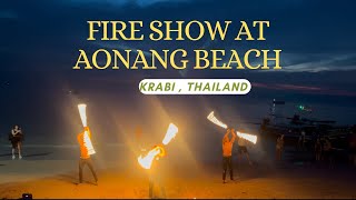 Fire show in Krabi #krabi #fireshow #aonangbeach #sunset #thailand