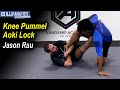 Knee Pummel Aoki Lock by Jason Rau