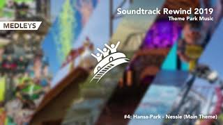 SOUNDTRACK REWIND 2019 | Theme Park Music