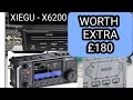 XIEGU X6200 - Worth Extra £180 ?