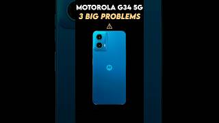 🛑 MOTOROLA G34 5G | 3 Big PROBLEM Revealed 🔥  #smartphone #unboxing #tech