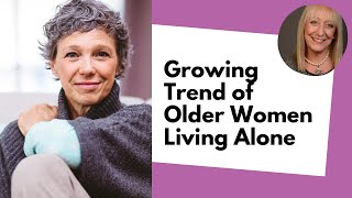 The Growing Trend of Living Alone