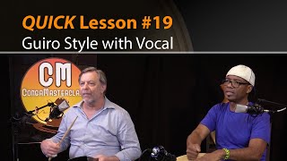 QUICK Lesson 19 | Guiro Style with Vocal