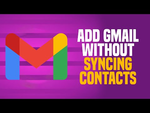 How To Add Gmail Without Syncing Contacts (EASY!)