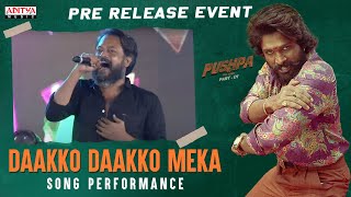 DaakkoDaakkoMeka  Song Live Performance | PushpaPre-ReleaseEvent | Allu Arjun,Rashmika | DSP