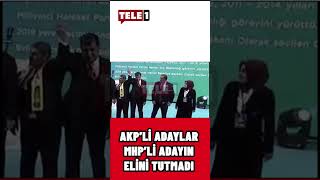 AKP aday tanıtım toplantısında MHP'li vekil yalnız bırakıldı