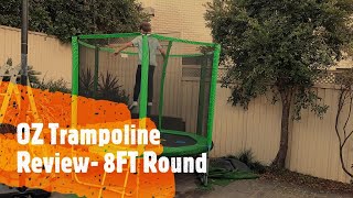 OZ trampolines 8FT Round Review