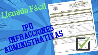 IPH LLENADO del NUEVO FORMATO ACTUALIZADO📝 2021 (INFRACCIONES ADMINISTRATIVAS) 👮