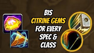 BEST CYRCE'S CIRCLET CITRINE GEMS FOR EACH CLASS \u0026 SPECIALISATION: WORLD OF WARCRAFT