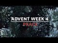 Advent: Week 4 - Peace