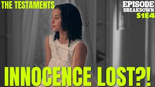 The Testaments Episode 4 Breakdown | Innocence Lost?!