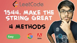 LeetCode - 1544. Make The String Great
