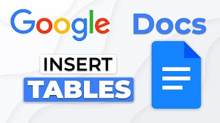Google Docs: Working With Tables