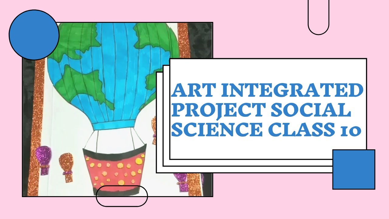 Art Integrated Project Of Social Studies _By_- Amir Alam Rana Of Class ...