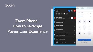 How to Leverage Zoom Phone Power User Experience