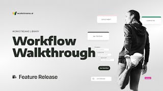 Workflow Walkthrough | Feature Development | workstreams.ai