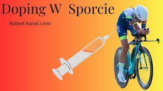 Robert Karaś i cała prawda o dopingu w sporcie