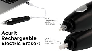 What is a great rechargeable electric eraser? The Acurit Electric Eraser