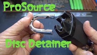 (1416) ProSource Disc Detainer Picked Open