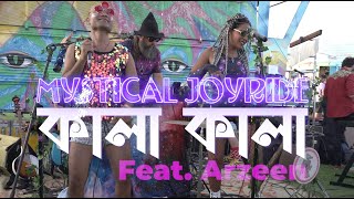 KalaKala - Mystical Joyride feat. Arzeen Lyric/Live Video from Love Long Beach (Bengali)