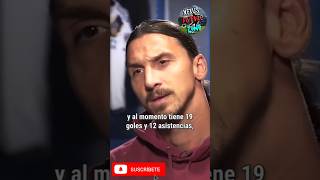 Zlatan Ibrahimović Habla Sobre Carlos Vela #shorts